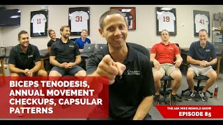 Biceps Tenodesis, Annual Movement Checkups, Capsular Patterns