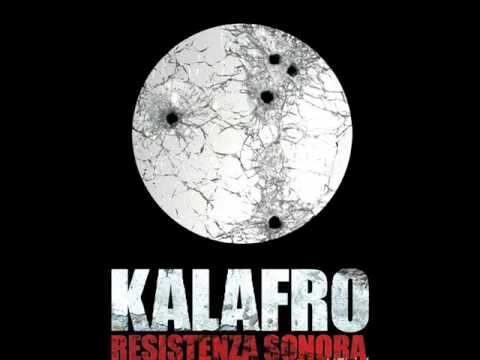 KALAFRO - RESISTENZA SONORA