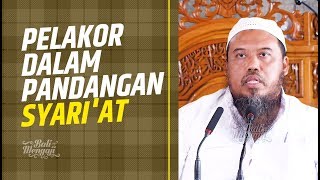 Video Singkat: Pelakor Dalam Pandangan Syari'at - Ustadz Mukti Ali Abdul Karim, Lc