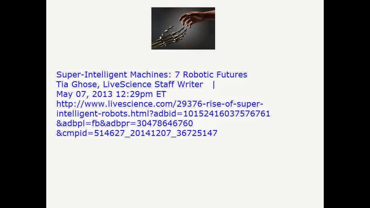 Super-Intelligent Machines 7 Robotic Futures