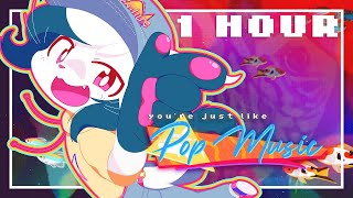 YonKaGor - You're Just Like Pop Music (1 Hour Extended) (Perfect loop)