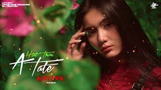 Video thumbnail of "Htet Thiri - A Tate (LOSTFIRE REMIX)"