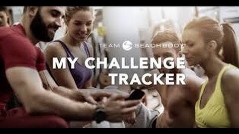 My challenge tracker App Beachbody