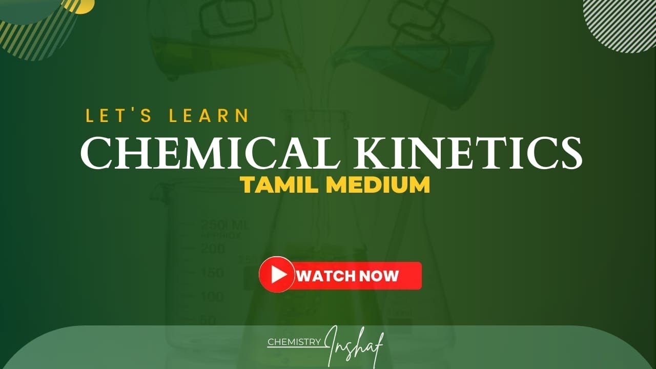 Chemical kinetics | Rapid theory | Tamil medium