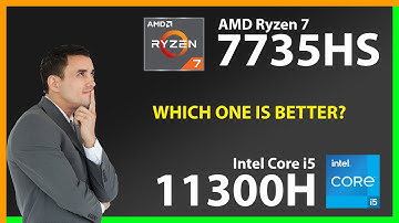 AMD Ryzen 7 7735HS vs INTEL Core i5 11300H Technical Comparison