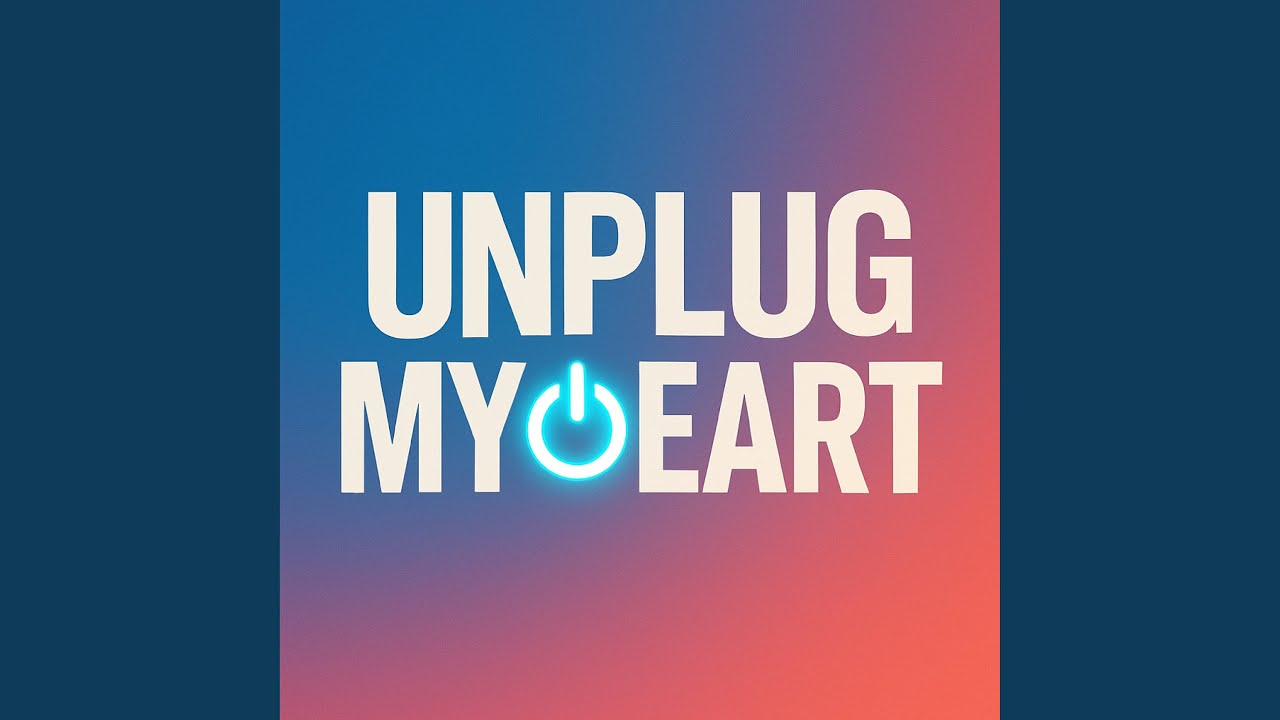 Unplug My Heart cover
