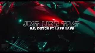 Lavalava ft Mr dutch - (just like that) ( official music video)Blaire blair