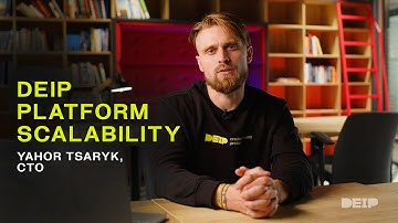 How scalable is your platform? Yahor Tsaryk, CTO DEIP