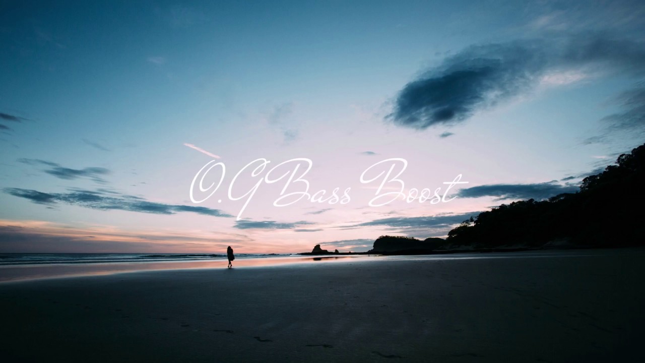 O.G Bass Boost 2016 Mix