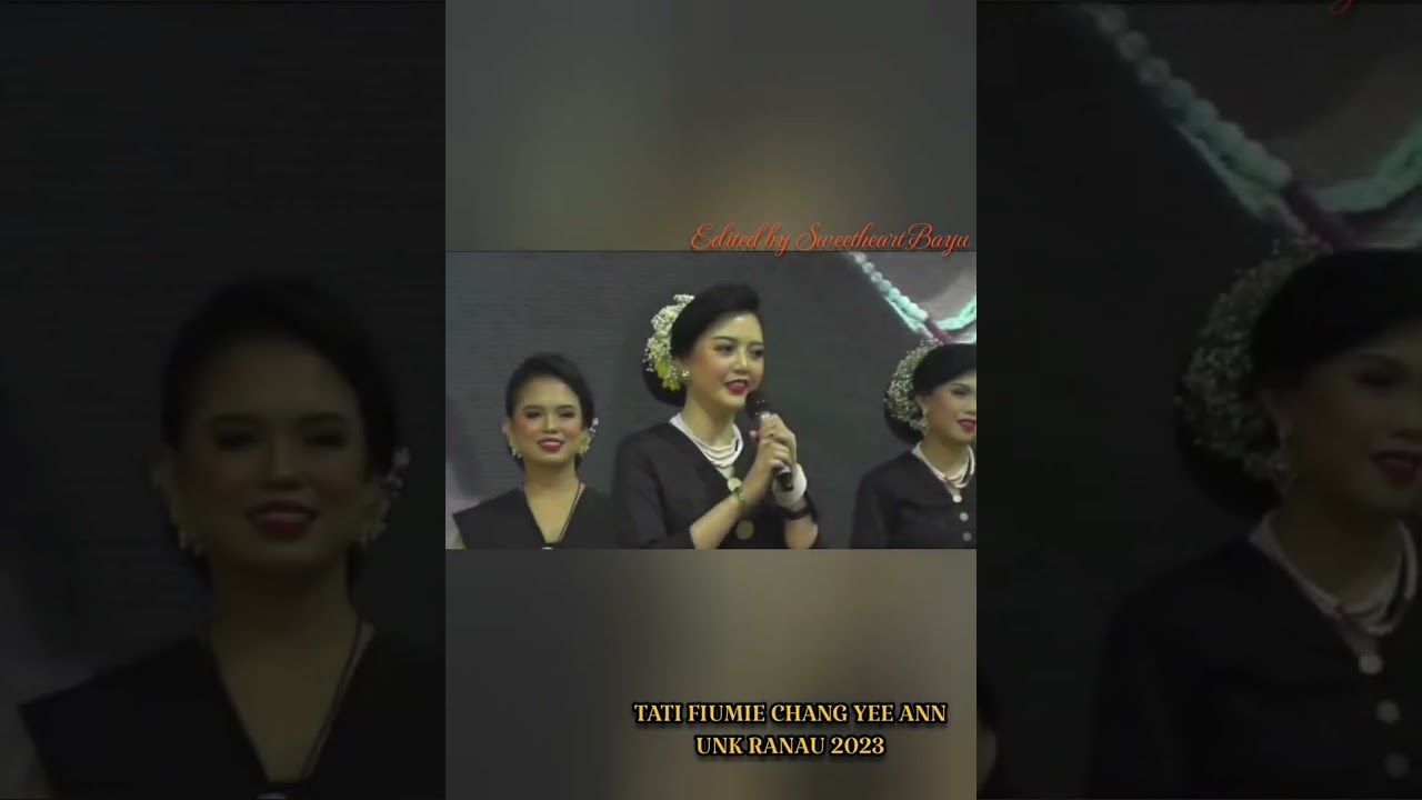 UNDUK NGADAU KAAMATAN RANAU 2023 | TATI FIUMIE CHANG YEE ANN
