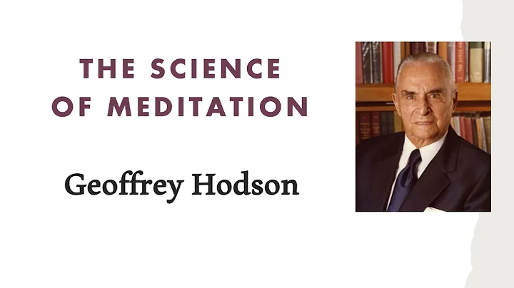 The Science of Meditation - Geoffrey Hodson