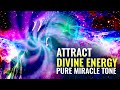 Attract Divine Energy || 963 Hz Frequency of Gods, Pure Miracle Tone || Raise Positive Vibration