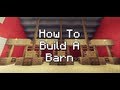 Minecraft Xbox 360: How To Build A Barn or Farm House Minecraft Xbox 360: How To Build A Barn or Farm House