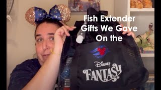 Fish Extender Gifts we gave on the Disney Fantasy Jan 2022 #Fishextenders 