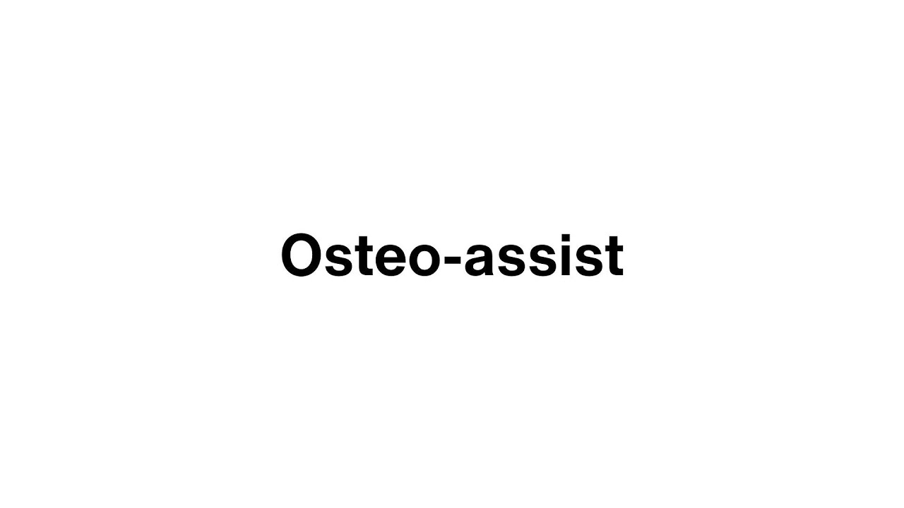 Osteo-assist prototype + MITSolve submission