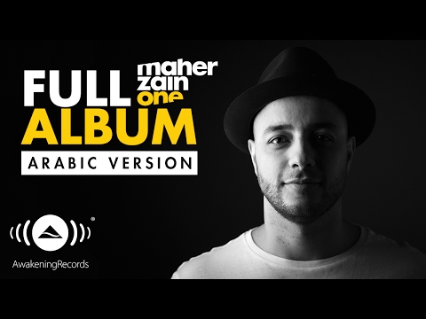 Maher Zain - One | Full Album (Arabic Version)