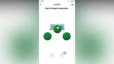 Easy Game - Buy the largest watermelon - Level 235 solution