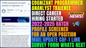 COGNIZANT PAT DIRECT HIRING STARTED | 2022-2025 BATCH | PROFILE SCREENED MAIL CDF-1 LINK SURVEY FORM