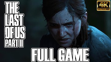 THE LAST OF US 2 – Full Game – No Commentary – Longplay – 4k[PS5 – Playthrough]