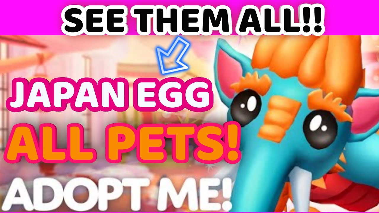 Adopt Me Japan Egg Pets List - Try Hard Guides