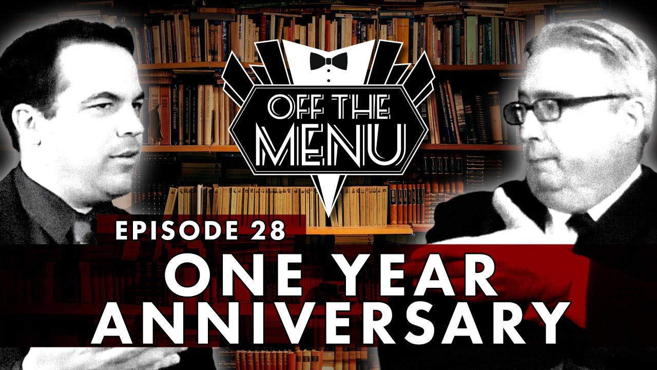 traditionalistic culture Off the Menu: Episode 28 - One Year Anniversary