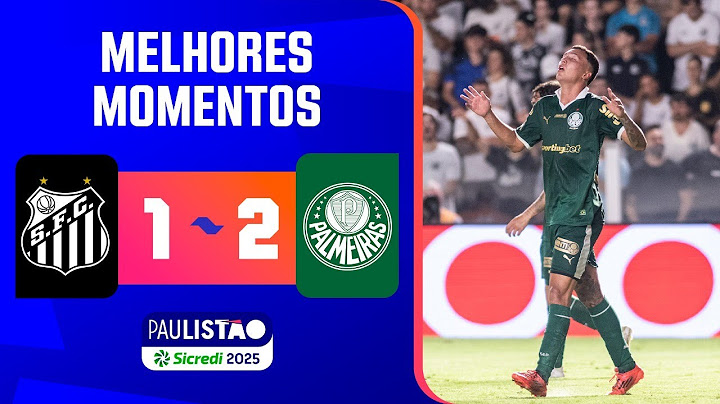 SANTOS 1 X 2 PALMEIRAS | MELHORES MOMENTOS | 3ª RODADA | PAULISTÃO COPINHA 2025