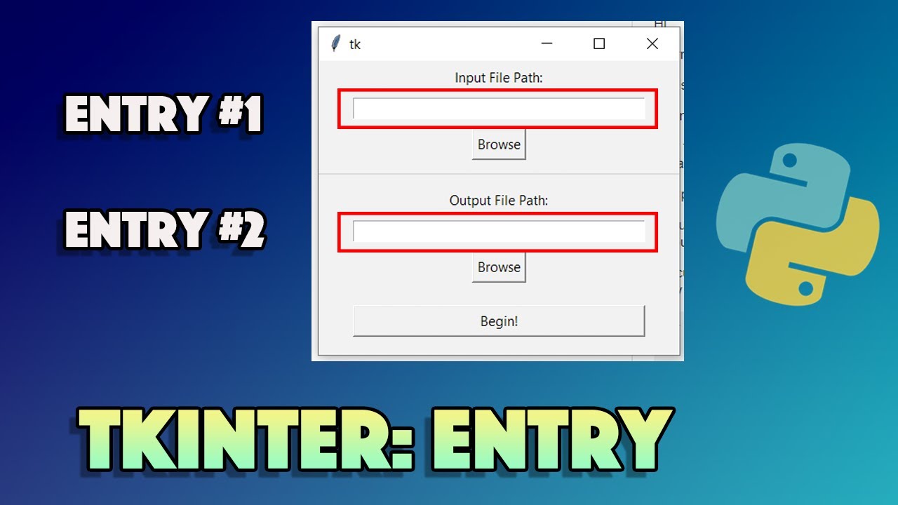 Tkinter: Entry Widget Tutorial