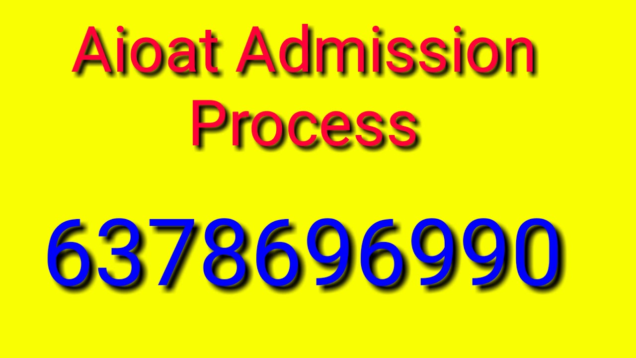 AIOAT 2019 ADMISSION PROCESS | ADMISSION DETAILS OF AIOAT 2019 | AIOAT 2019 | AIOAT 2019 CUTOFF |