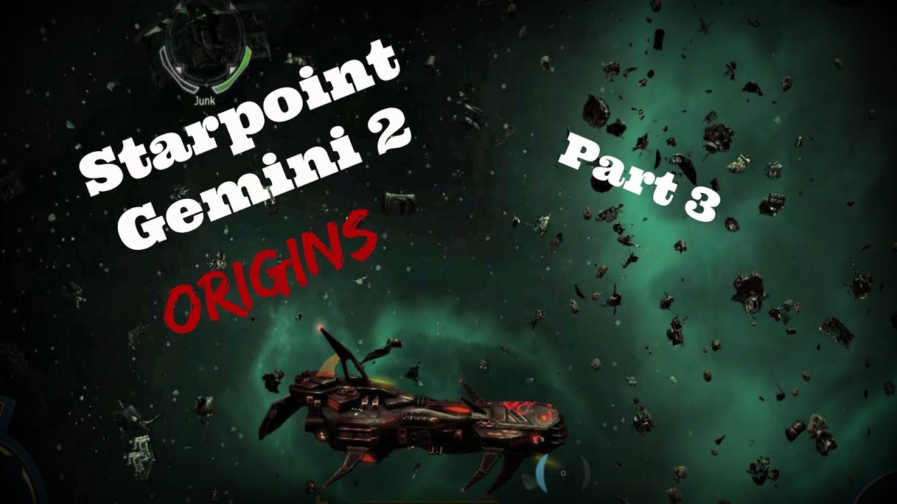 Starpoint Gemini 2 Origins We Meet At Last New Ship PT3 Walkthrough PC YouTube starpoint-gemini-2-origins-we-meet-at-last-new-ship-pt3-walkthrough-pc-youtube