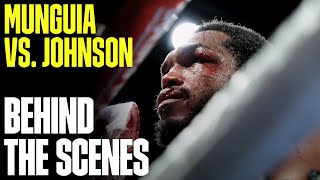 Jaime Munguia vs. Tureano Johnson: A Behind-the-Scenes Look