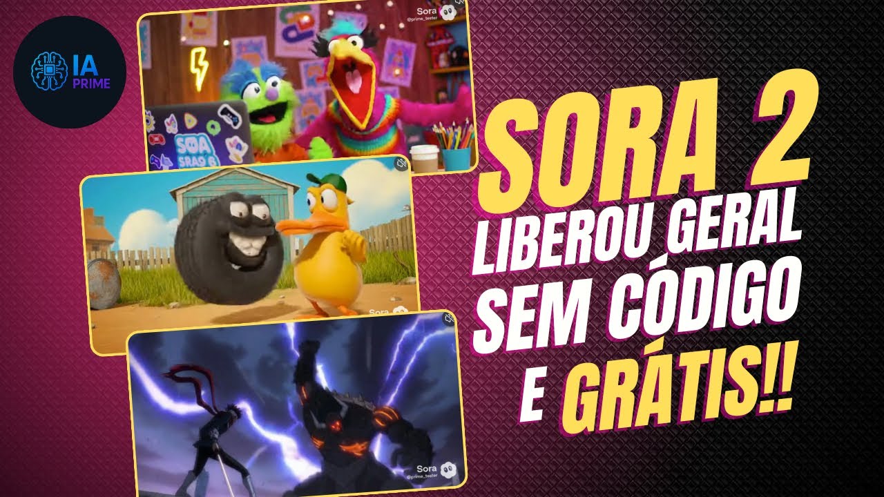 SORA 2 LIBERADO GERAL e GRÁTIS!