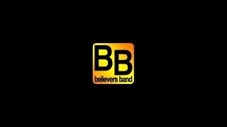 Believers Band - PROMO 2017