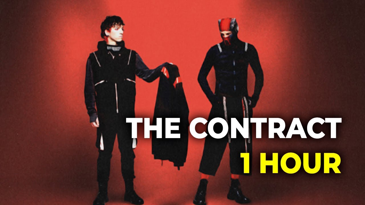 Twenty One Pilots - The Contract | 1 HOUR LOOP