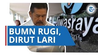 Penjelasan Kejagung Soal Kerugian Rp137 Triliun Jiwasraya U0026 Mantan Direksinya Kabur Ke Luar Negeri