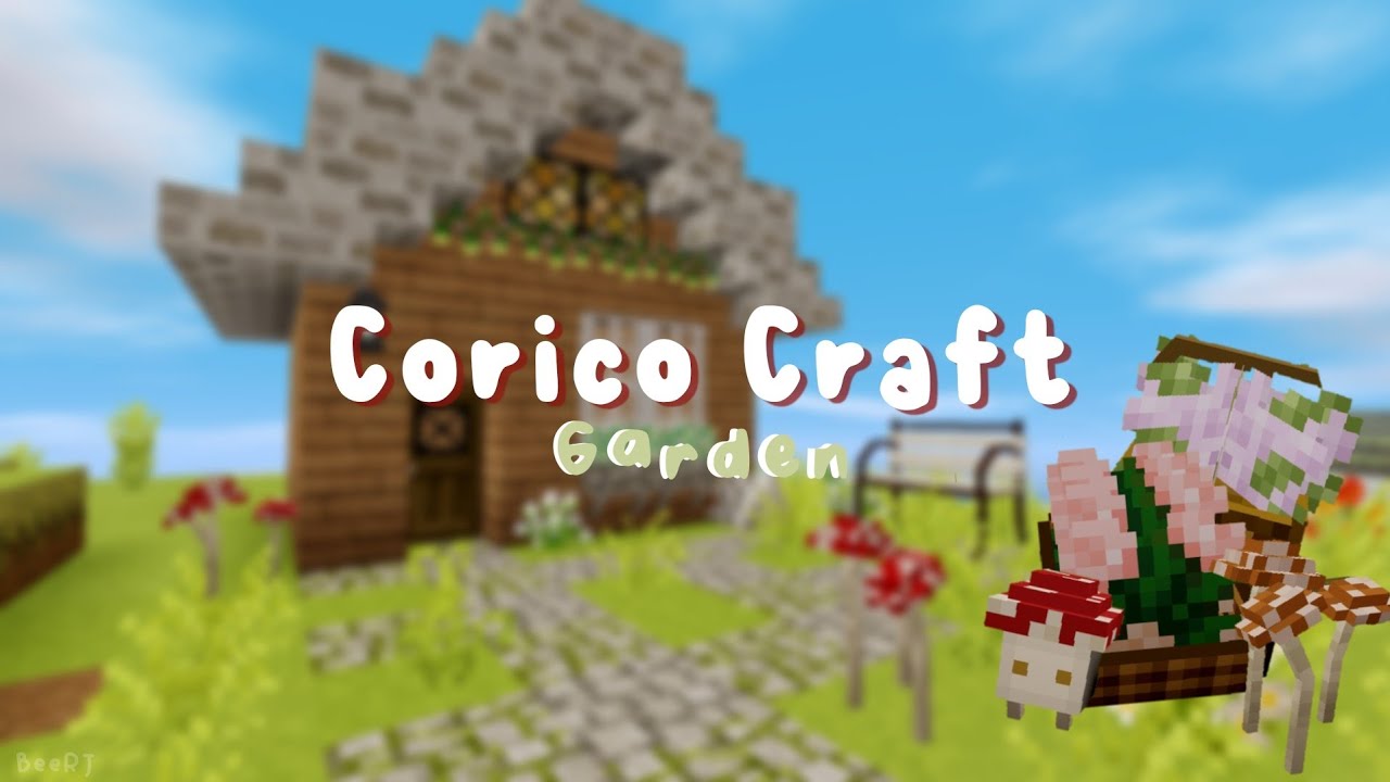 Addon Corico Craft Garden mcpe YouTube
