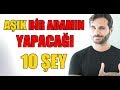 SEVEN BİR ADAMIN SEVGİLİSİNE YAPACAĞI 10 ŞEY ! (Kadınlar İzlesin)