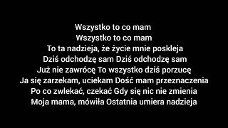 sanah & Dawid Podsiadło - Ostatnia Nadzieja (Tekst)
