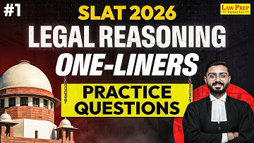 SLAT 2026 Legal Reasoning: Most Important One-Liners (Rapid Fire Practice Questions) | Part 1