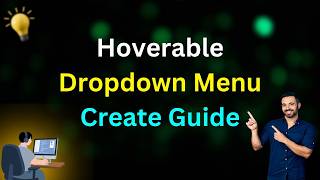 How to Create a Hoverable Dropdown Menu