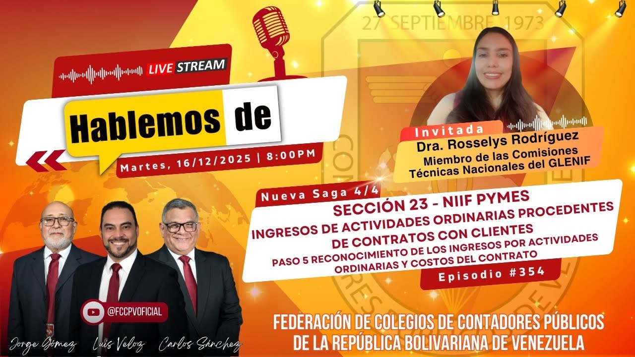 HABLEMOS DE: Paso 5 Reconocimiento de los ingresos por actividades ordinarias y Costos del Contrato.