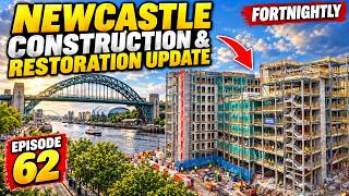Exciting updates on Newcastle construction and restoration Pilgrim Place Castle Leazes and more
