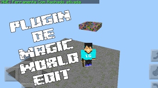 Mcpe-Plugin de Magic World Edit em Português [PocketMine e Mc Node]