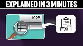 1099 Taxes Explained in 3 Minutes 2025!