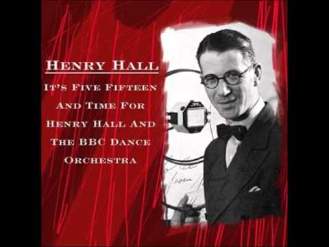 Henry Hall - I'm Putting All My Eggs In One Basket, 1930s jazz