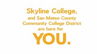 Achieve Your Goals at Skyline College