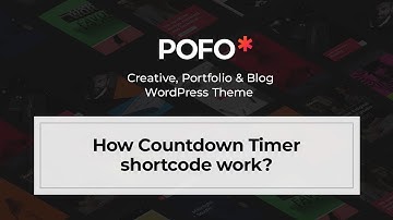 POFO WordPress Theme - How countdown timer shortcode work?