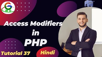 Access Modifiers In PHP | Guri Web Developer | PHP Tutorial in Hindi 2024