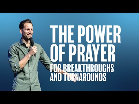 The Power of Prayer for Breakthroughs and Turnarounds