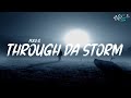 Polo G - Through Da Storm (Lyrics)