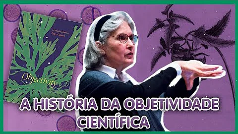 O que significa a objetividade científica?